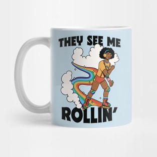 They See Me Rollin' // Funny Retro Rainbow Rollerblading Mug